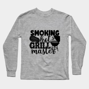 smoking hot grill master Long Sleeve T-Shirt